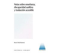 Notas Sobre Enseñanza Discapacidad Auditiva Y Traduccion Accesible