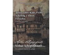 Notas sobre Kant, Fichte, Schelling y Otros Filósofos