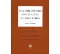 Notas Sobre Maquiavelo Sobre La Politica Y El Estado Moderno