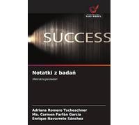 Notatki z badań: Metodologia bada¿