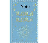 Note 2025-2026: "Un carnet dédié à capturer l’essentiel, mêlant idées, réflexions, inspirations, souvenirs et mémos."