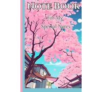 Note Book - For My Special Notes: Unlock Your Creativity: The Ultimate Notebook for Capturing Ideas, Inspiration, and Success| A Notebook gift for All