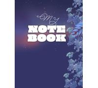 Note Book - Midnight Blooms: A Celestial Floral Notebook