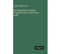 Note Geografiche e collezioni etnografiche del cav. Bartolomeo Luciòli