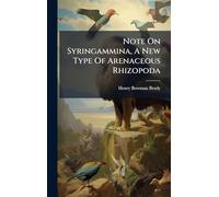 Note On Syringammina, A New Type Of Arenaceous Rhizopoda