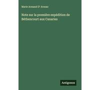 Note sur la première expédition de Béthencourt aux Canaries
