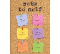 Note to Self Journal: Inspirational Reminder Notebook for Daily Thoughts, Affirmations, To-Do Lists and Personal Notes | 6x8 Inches | 150 Lined Pages with Date Header