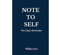 NOTE TO SELF: The Daily Reminder