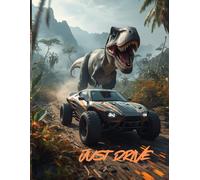 NOTEBOOK 100 pages - car runs away from a dinosaur: JUST DRIVE