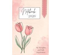 Notebook 2026 - My Thoughts and Inspiration: Notebook (diary, journal) Pretty pink 6x9 lined notebook for writing, for Women, Teens, gift for any ... pretty, feminine, notebook journal diary.