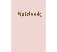 Notebook: A 100 page college ruled journal great for jotting down your notes, thoughts, goals, ideas, dreams or anything else you imagine.