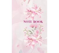 Notebook: A Beautiful Soft Pink Flower Journal with Lined & Grid Pages for Writing, Planning, and Everyday Inspiration