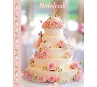 Notebook: A Bride’s Wedding Planning and Dreaming Diary.