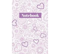 Notebook: A Romantic Themed Notebook for Writing Love Quotes, Memories & Stories