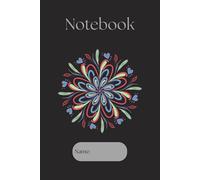 Notebook: A Simple and Beautiful Themed Journal with Graphic Flowers , 120 Pages. Ideal for simplicity lovers.