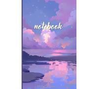 Notebook: A simple softcover 120 Lined Pages, 5”W x 8”H For daily writing, planning and personal reflections