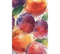 Notebook: Adorable Pattern with Juicy Plums: Women, Teens, Schoolgirls, Girls as a gift | Aesthetic series of fresh fruits