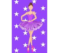 Notebook: Ballerina Sara in Purple Tutu - 6 x 9 in (15.24 x 22.86 cm) - 120 Lined Pages - Glossy Cover - Purple Background with White Stars