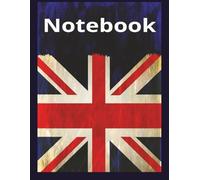 Notebook British Flag: Notebook British Flag ] English Flag notebook ] Union Jack Notebook ] British classroom supplies [ 8.5x11 inches ,100 pages