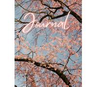 Notebook: Cherry Blossoms Japan Original Photography | Wide-ruled, Journal, Notebook, Diary 8.5 in x 11 in