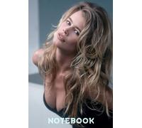 Notebook : Claudia Schiffer Wile Ruled 100 Pages for School Home or Work - Father Day , Mother Day - Thankgiving Notebook Gift Ideas #306
