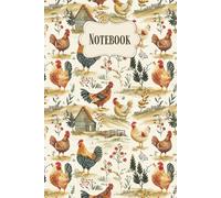 Notebook: Cluck & Pines - A Rustic Chicken-Themed Journal for Farmhouse Lovers