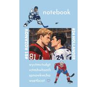 Notebook: Cool hockey themed journal for fans of the tv series with Shane and Ilya. 120 pages. Lines. Ideal for women, men, mom, dad, couples, hockey fans, tv-series fans, fans of HR book.