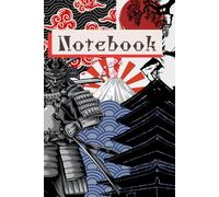 Notebook: Cool Japanese Art Theme Journal, 120 pages, Ideal Gift for Mom, Dad, Teenagers, Grand Dad, Grand Mom and Japanese Art Lovers, Traditional Japanese Art, Cultural Heritage