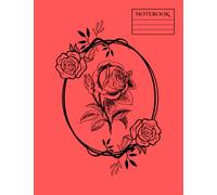 Notebook: Coral Red Cover Black Roses Design, 80 pages B5, colored lined interior, notebook for journaling and schoolwork