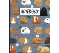 Notebook: Cute Guinea Pig Journal, Lined Notebook, Guinea Pig Gift Idea for Girls, Boys, Teens. Women and Men.