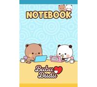 Notebook: Dudu and Bubu Cute Couple Bear and Panda Cartoon 6" x 9" 140 Pages Wide Ruled