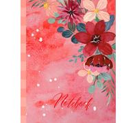 Notebook: Elegant Red & Pink Floral Notebook for Writing, Journaling, and Notes