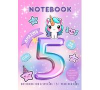 Notebook for a Special 5 Year Old Girl: Lined Pages with Cute Colouring In Corners and 100+ Positive Words for Girls Aged Five
