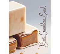 Notebook For The Best Grandma Ever: A Lined 8.5x11 inch Writing Companion for Grandma’s Stories, Recipes, and Thoughts