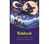 Notebook: Fun Spooky Halloween Black Cat 6 x 9 Notebook for School, Journaling and Creative Writing