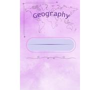 NOTEBOOK GEOGRAPHY: A lined notebook for students to take notes, explore maps, and track geographical discoveries