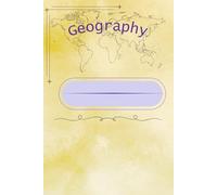 NOTEBOOK GEOGRAPHY: A lined notebook for students to take notes, explore maps, and track geographical discoveries