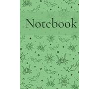 Notebook: Green Bats Spiders Halloween Styled Blank Line 6x9" Journal