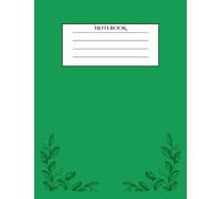 Notebook: Green Cover Vines Design, 80 pages B5, colored lined interior, notebook for journaling and schoolwork