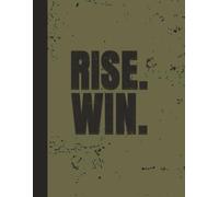 Notebook: Green Victory Journal | 8.5 x 11, 120 Pages | Warrior Planner for Athletes, Competitors, Goals, Success & Winning Mindset
