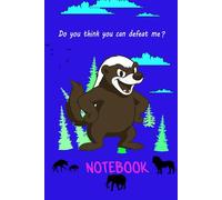NOTEBOOK Honey Badger Style ANIME: The Jungle Has a New King