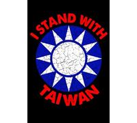 Notebook: I Stand With Taiwan, 100 Pages 6 x 9 Wide Ruled Lined Pages Journal Diary For Supporters of Taiwan, Democracy Advocates, and Freedom Lovers, Perfect for Notes, Writing, and Daily Ideas.