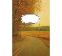 Notebook Journal Autumn Road: 110 Pages, College Ruled, Lined, 6x9in/15.24x22.86cm