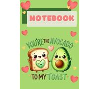 Notebook:: Journal for Valentines Day, Funny and Yummy Cartoon Cover. 120 pages Lined book. Ideal for writing, travel memories, or student notes. Gift for friends, family, or coworkers.