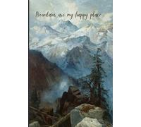 Notebook Journal with Mountain's Place Cover: for work or personal use for everything you need to write down