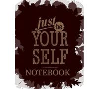 Notebook just be your self: A notebook, to-do lists (like a journal or notebook), or something more formal. A motivational cover makes a great gift idea