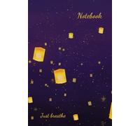 Notebook: Just breathe