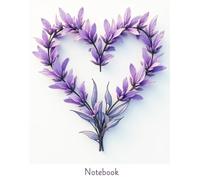 Notebook: Lavender Heart Flower #2 Journal for capturing your thoughts. |140 pages 8.25" H x 6.50" W. Back cover is white with a small lavender plant ... lavender plant on the bottom right corner.