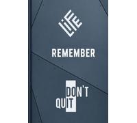 Notebook: Life - Don't quit - Let's do it | Notebook Blank Lined Journal