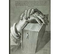 Notebook - Lined, 100 Pages | Cover Art: Albrecht Dürer "Study of the Hands of an Apostle" with Bible verse, Eph 6:18: Ideal for students, artists, writers, and lovers of classic art